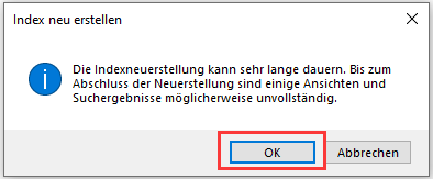 Klicken Sie auf OK, um den Index neu zu erstellen.