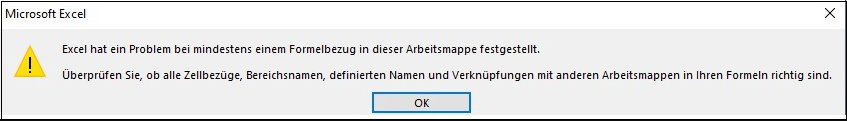 Excel hat ein Problem bei mindestens einem Formelbezug in dieser Arbeitsmappe festgestellt