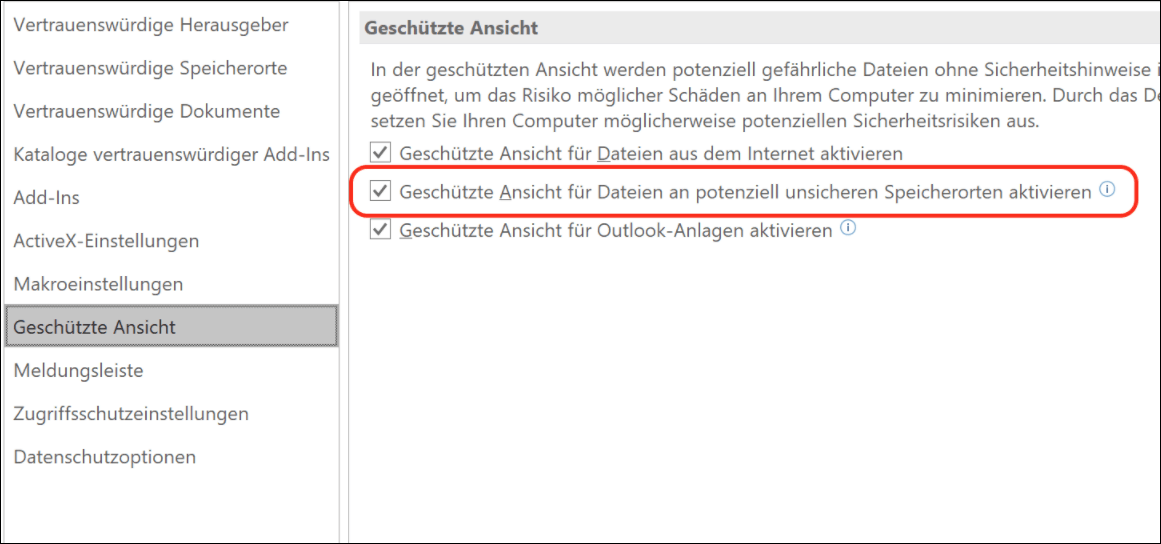 Geschützte Ansicht für Dateien aus dem Internet aktivieren