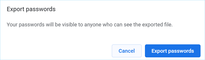 Ihre Passwörter sind für jeden sichtbar, der die exportierte Datei sehen kann.